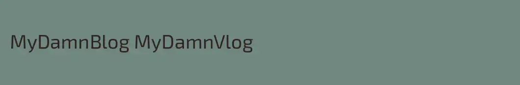 MyDamnBlog MyDamnVlog
